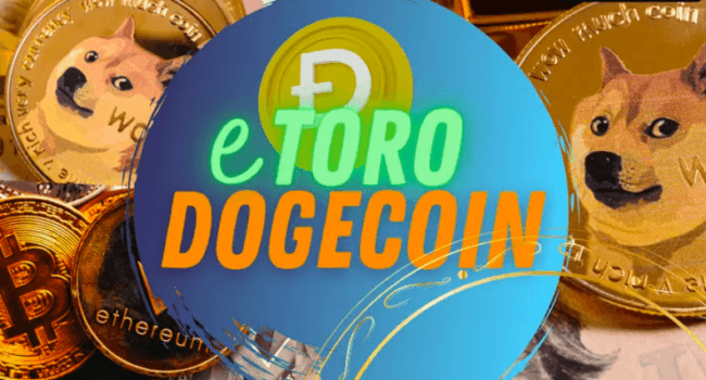 How to Buy Dogecoin on eToro in August 2025 – Beginners Guide