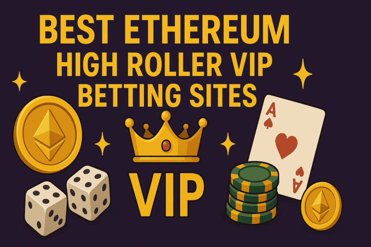 Best Ethereum High Roller VIP Betting Sites 2026